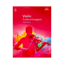 Load image into Gallery viewer, ABRSM Violin Scales & Arpeggios