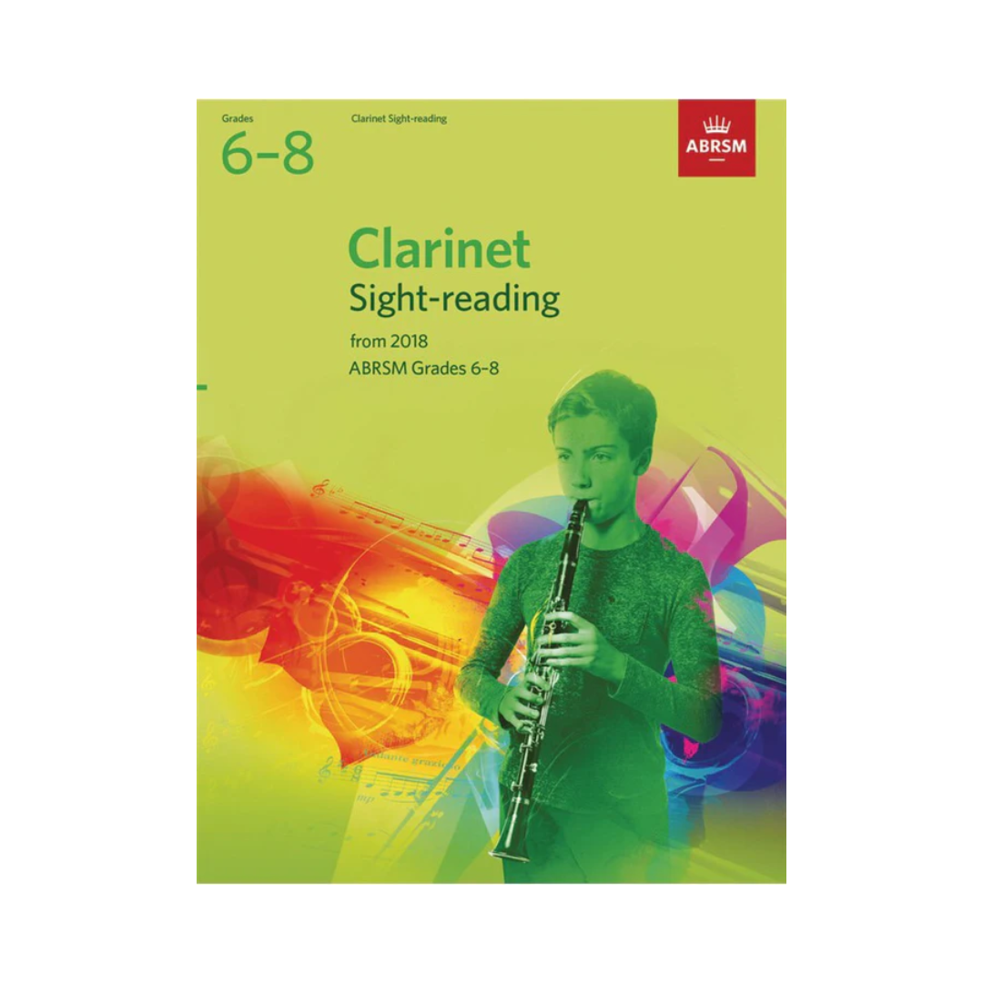 Clarinet Sight-Reading Tests, 2018 Grades 6–8